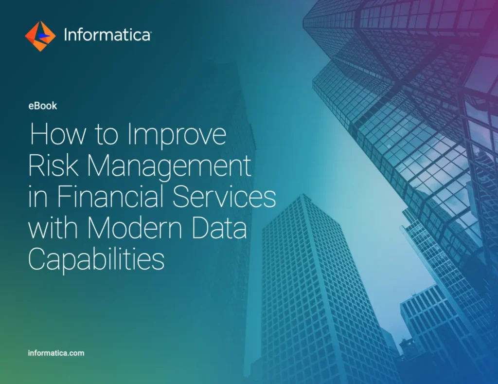 Improve Risk Management in FinServ with Modern Data Capabilities