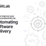 How To Improve Your Teams Productivity By Automating Software Delivery