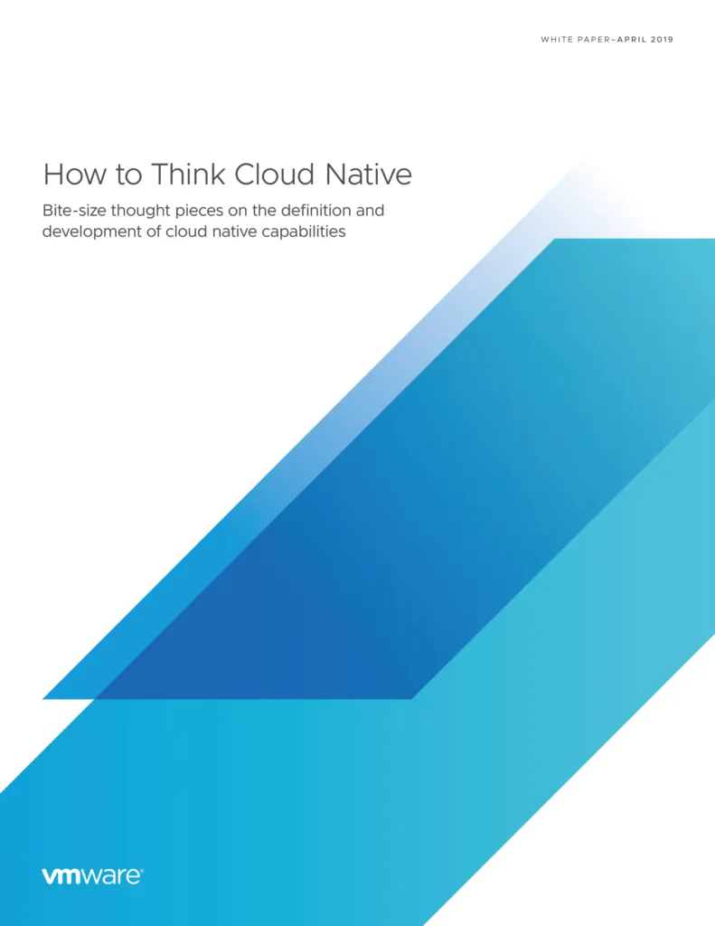 How to Think Cloud Native