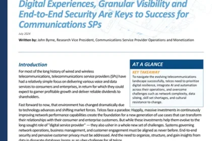 Granular Visibility and End-to-End Security Are Keys to Success for Communications SPs
