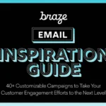 The Braze Email Inspiration Guide