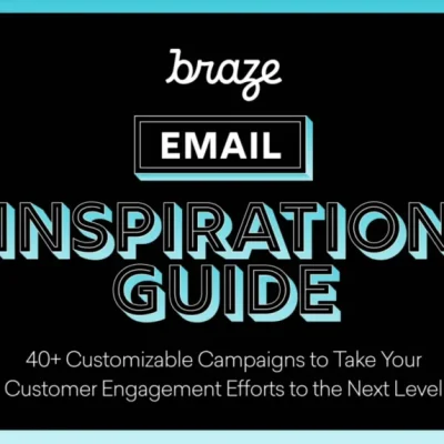 The Braze Email Inspiration Guide