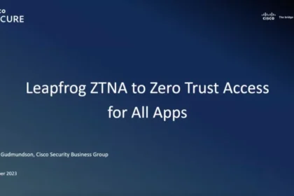 Leapfrog ZTNA to Zero Trust Access for All Apps