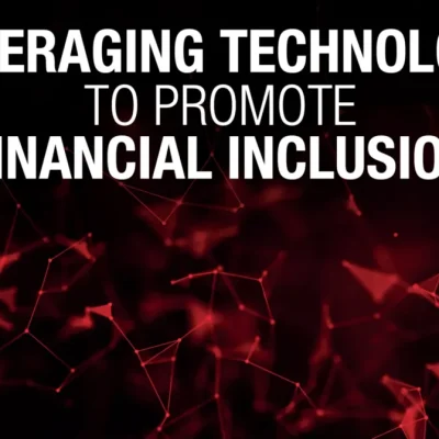 Leveraging technology to promote financial inclusion