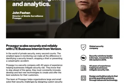 Prosegur scaling securely, reliably with LTE Business Internet from Verizon