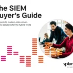 The SIEM Buyer’s Guide
