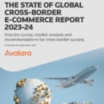 State of global cross-border eCommerce report 2023-24