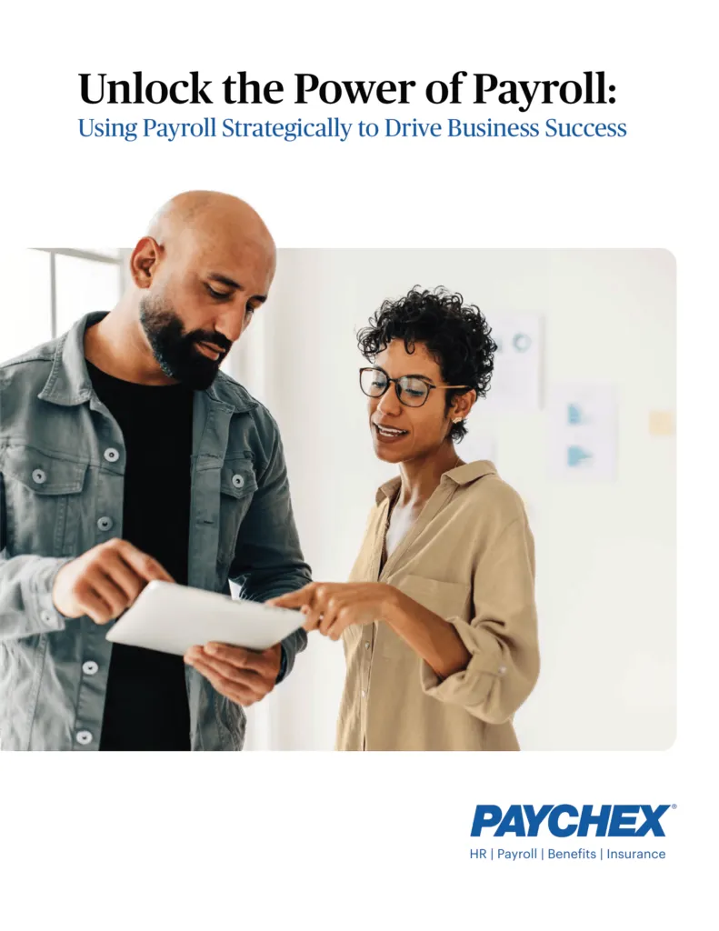 Unlock the Power of Payroll: Using Payroll Strategically to Drive Business Success
