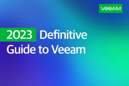 2023 Definitive Guide to Veeam