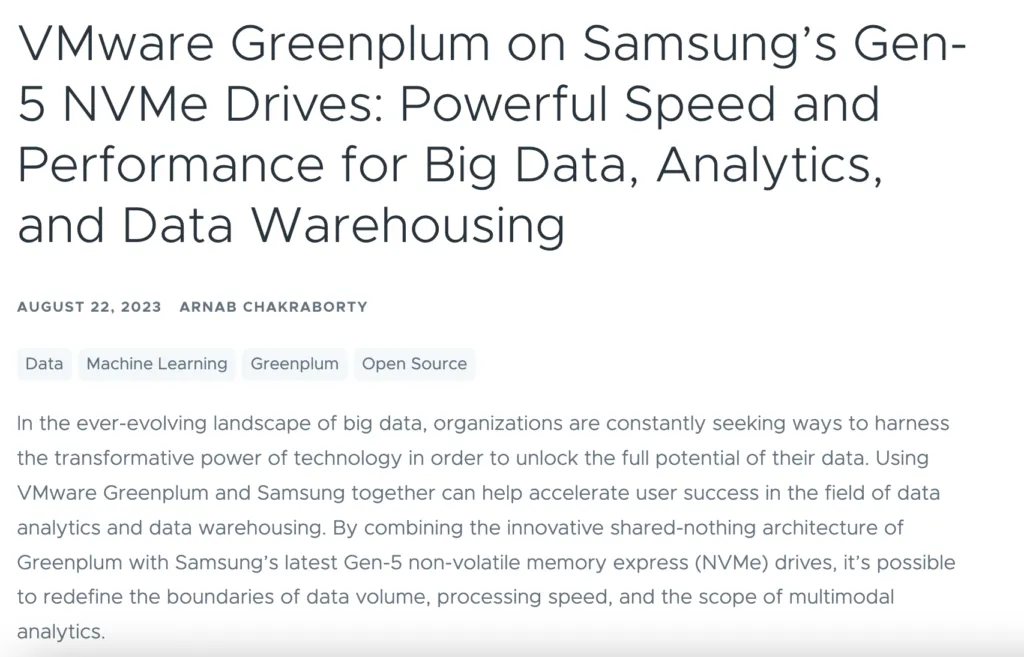 VMware Greenplum on Samsung’s Gen-5 NVMe Drives: Powerful Speed and Performance for Big Data, Analytics, and Data Warehousing