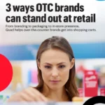 3 ways OTC brands can stand out at retail