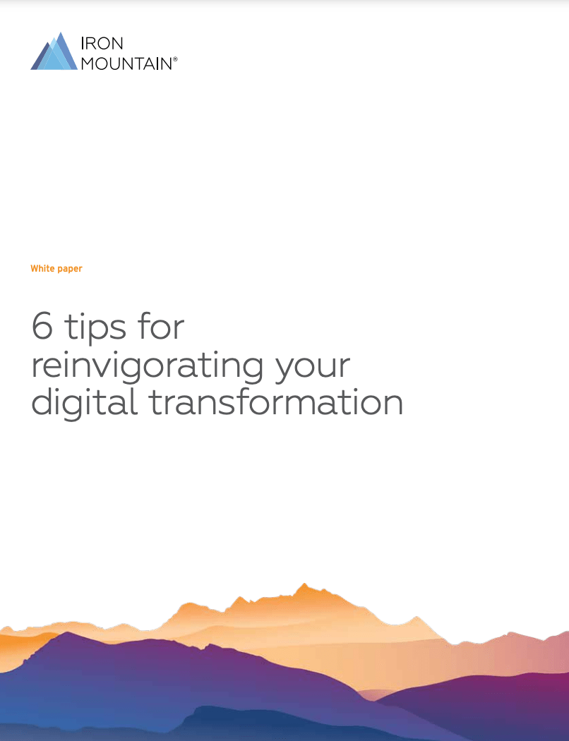 6 tips for reinvigorating your digital transformation