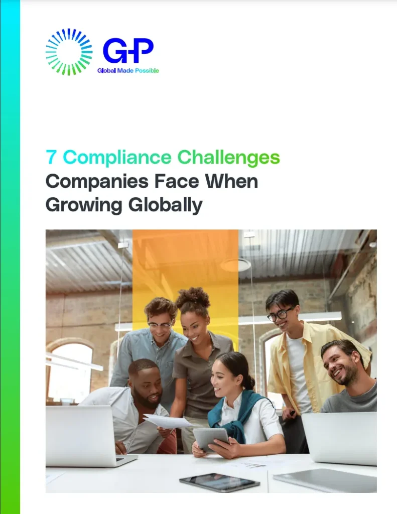 7 Compliance Challenges Companies Face When Growing Globally
