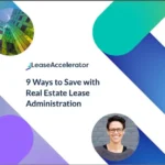 9 Ways to Save with Real Estate Lease Administration