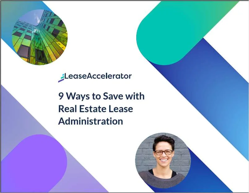 9 Ways to Save with Real Estate Lease Administration