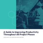 A Guide To Improving Productivity Through All Project Phases