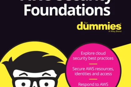 AWS Security Foundations for Dummies