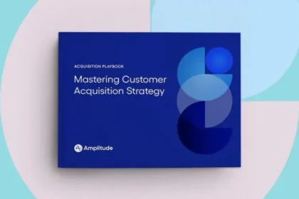 Acquisition Playbook: Mastering Customer Acquisition Strategy