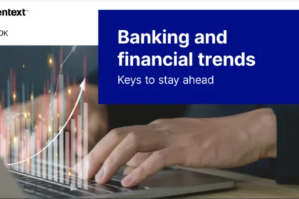 Banking and financial trends: Keys to stay ahead