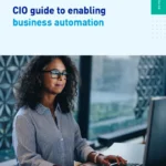 CIO guide to enabling business automation