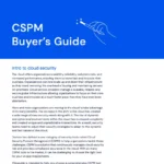 CSPM Buyers Guide
