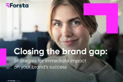 Closing the brand gap: Strategies for immediate impact on your brand’s success
