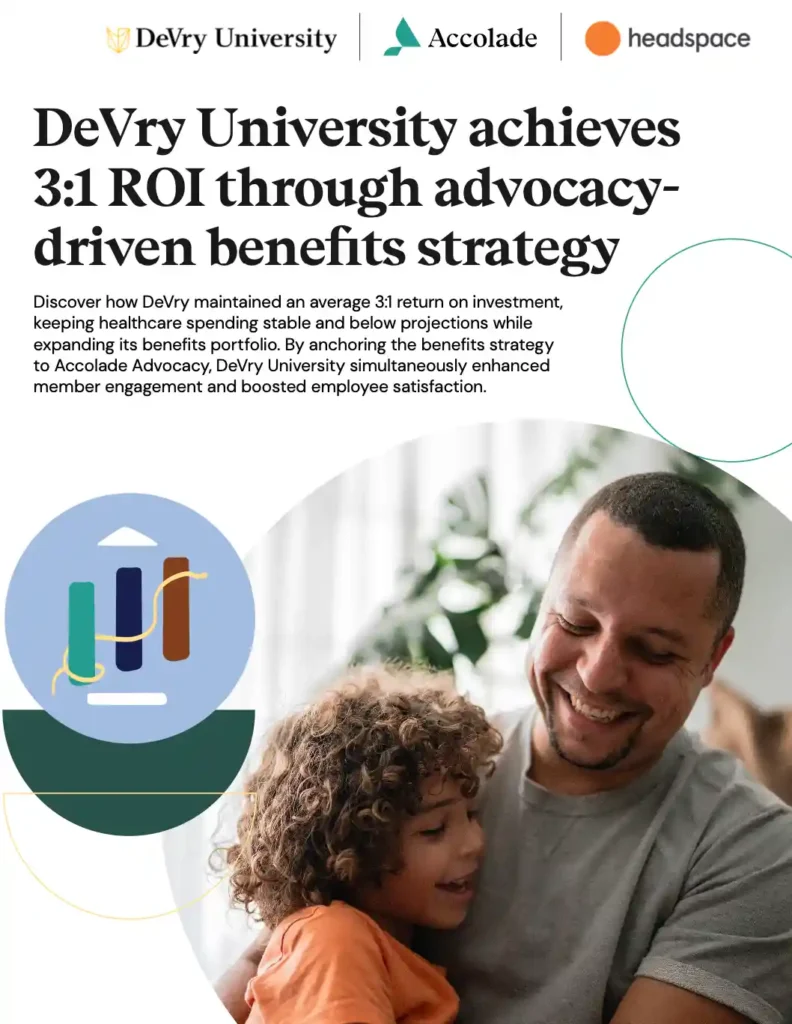 DeVry University achieves 3:1 ROI through advocacy-driven benefits strategy