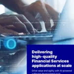 Delivering high-quality Financial Services applications at scale