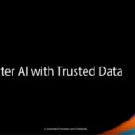 Drive Better AI with Trusted Data