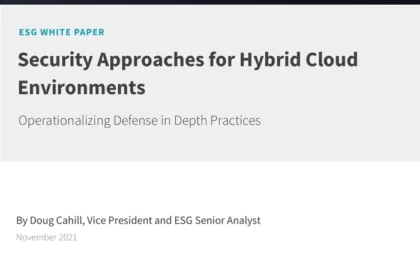 ESG: Security approaches for hybrid cloud environments