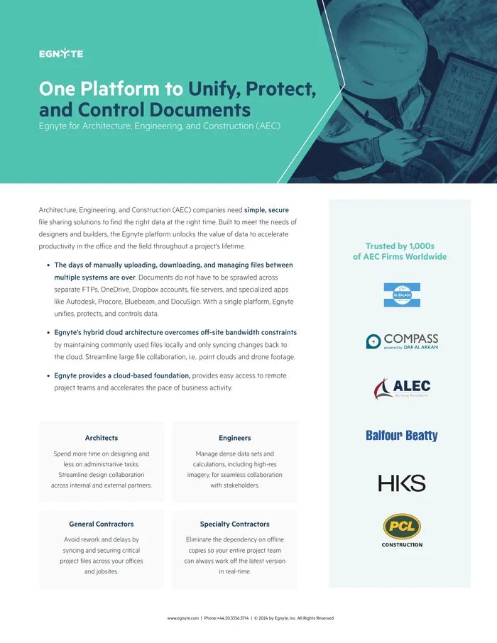 Egnyte for AEC – One Platform to Unify, Protect, and Control Documents