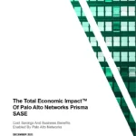 Explore 107% ROI with Prisma SASE