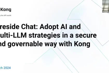 Webinar: Fireside Chat: Adopt AI and multi-LLM strategies in a secure and governable way with Kong