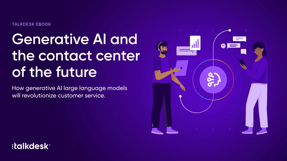 Generative AI and the Contact Center of the Future