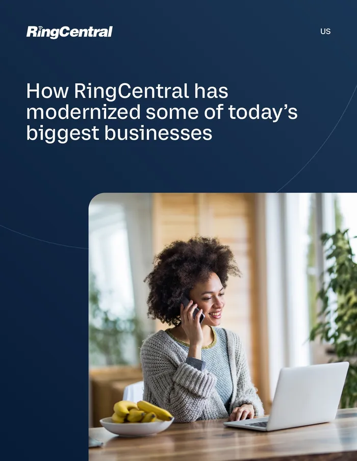 How RingCentral has helped modernize today’s biggest businesses