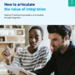 How to articulate the value of integration