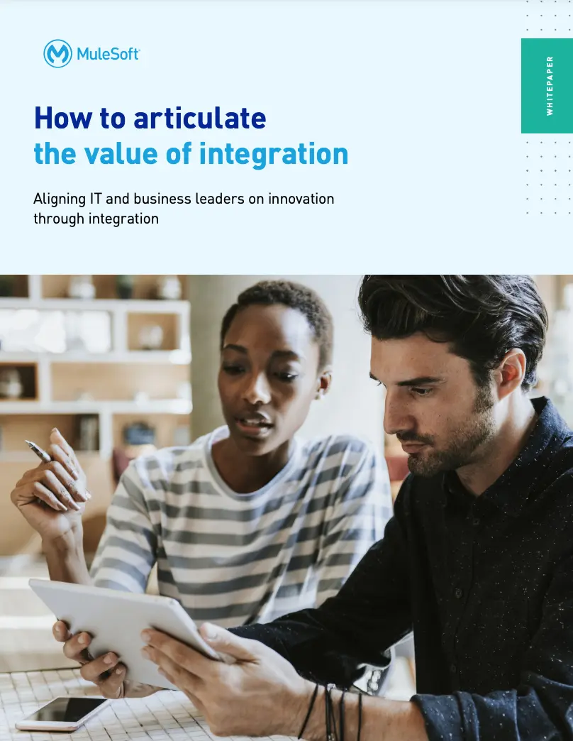 How to articulate the value of integration