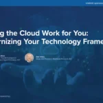 Making the Cloud Work for You