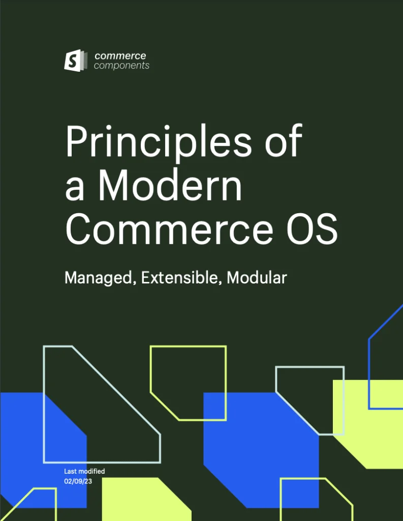 The 3 Key Features of a Modern Commerce OS