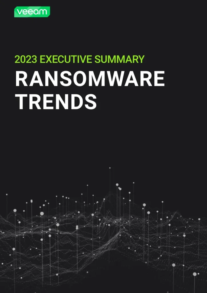 2023 Ransomware Trends Report. Executive Summary