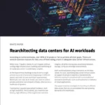 Rearchitecting Data Centers for AI Workloads