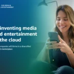 Reinventing Media and Entertainment in the Cloud