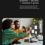 Scale Your Business Securely Wherever It Grows