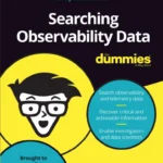 Searching Observability Data for Dummies