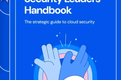 Security Leaders Handbook: The strategic guide to cloud security