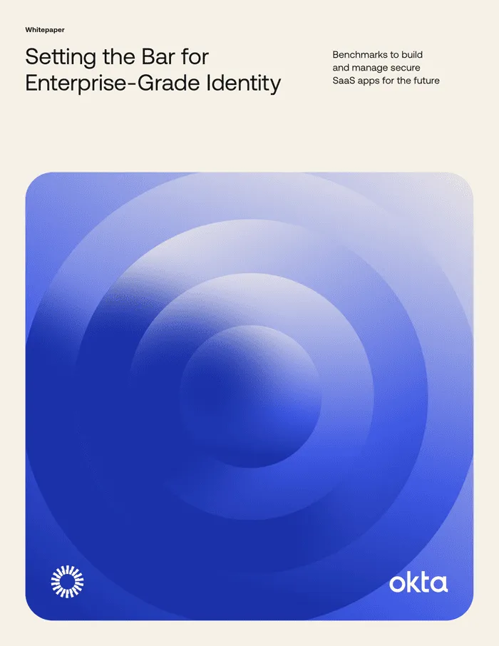 Setting the Bar for Enterprise-Grade Identity