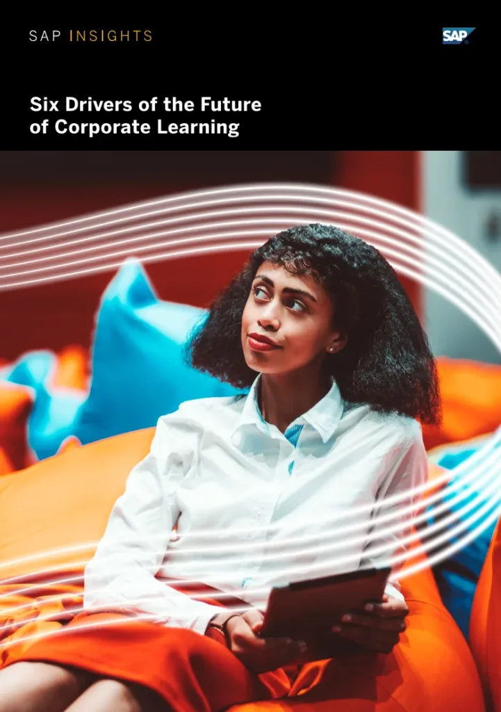 Six Drivers of the Future of Corporate Learning