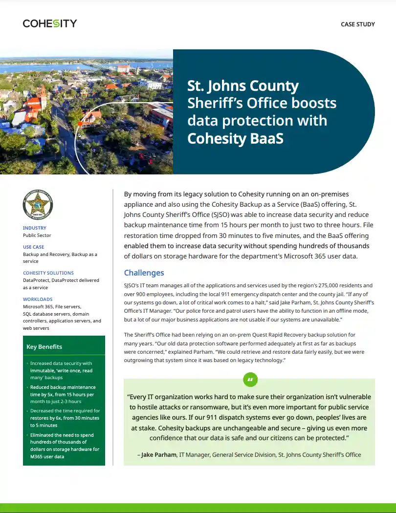 St. Johns County Sheriff’s Office Boosts Data Protection with Cohesity Backup as a Service