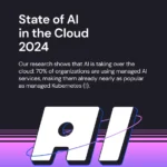 State of AI in the Cloud 2024