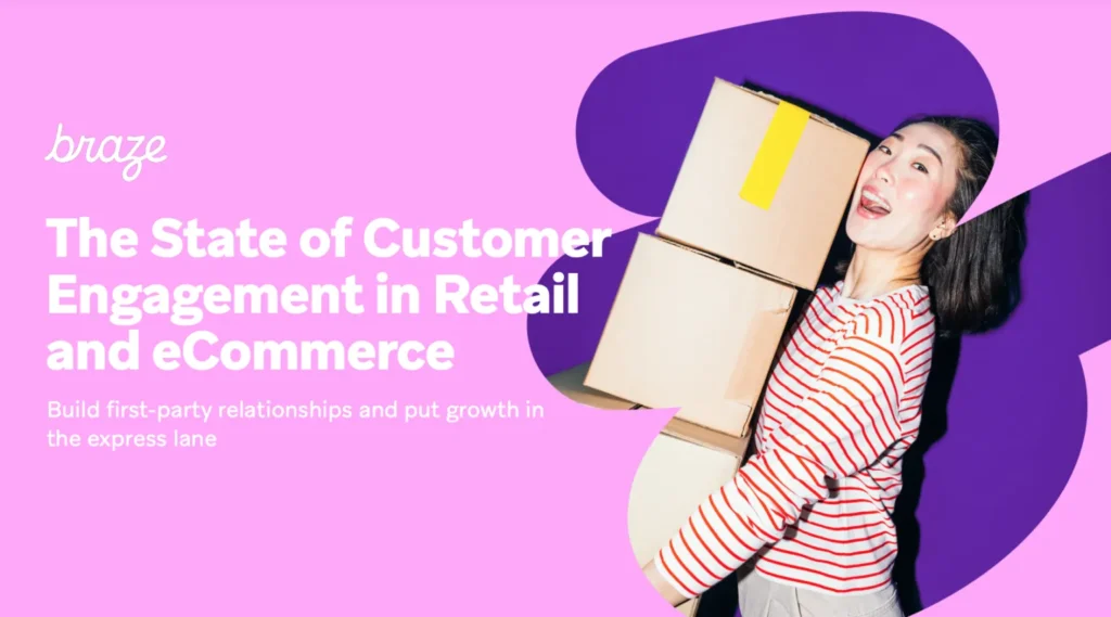 The State of Customer Engagement in Retail and eCommerce